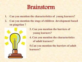 ESP Young Learners VS Adult Learners | PPTX