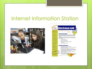 Internet Information Station
 