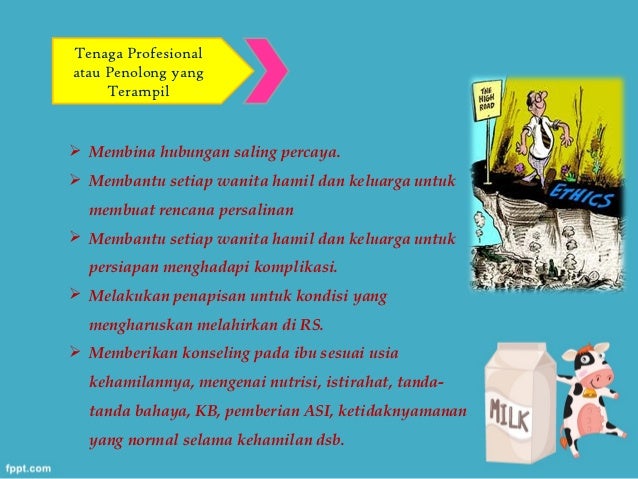 Etika bidan dalam melakukuna asuhan pada ibu hamil