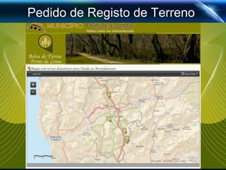 Pedido de Registo de Terreno
 