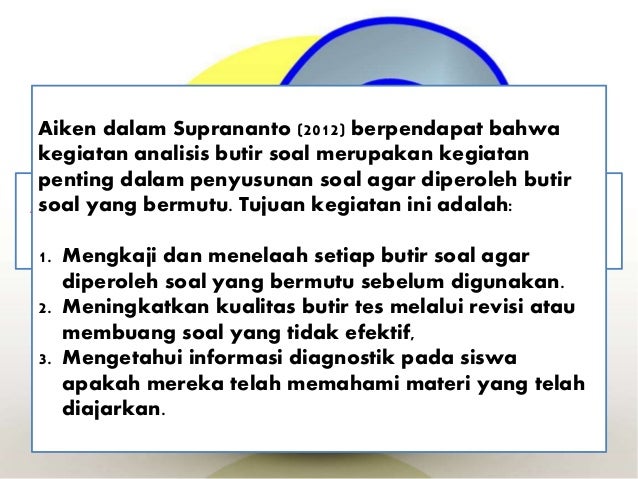 Ppt Analisis Kualitas Perangkat Tes Secara Kualitatif