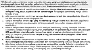 P#1. Banyak gereja, pembimbing remaja sering diisi oleh orang yang hanya sekadar punya waktu, ramah,
atau jago musik, tanpa diuji panggilan teologisnya. Dalam kasus ini, apakah gereja sebaiknya membiarkan
pos pembimbing kosong daripada diisi oleh orang yang tidak punya panggilan secara ilahi?
1. Mayoritas peserta tidak memilih salah satu ekstrem. Gereja tidak boleh membiarkan pelayanan
remaja kosong, tetapi juga tidak boleh sembarangan mengangkat pembimbing hanya karena
tersedia orang.
2. Ada yang menekankan pentingnya karakter, kedewasaan rohani, dan panggilan ilahi dibanding
sekadar kemampuan teknis dan popularitas.
3. Sempat membahas terkait siapa yang mendampingi remaja selama masa transisi, bagaimana
mengenali panggilan, dan siapa yang bertanggung jawab menentukan kesiapan seorang
pembimbing.
4. Peserta mengusulkan banyak solusi praktis saat pos pembimbing kosong: menunjuk fasilitator
sementara, pendeta mengawasi pelayanan, membentuk tim pembimbing, bekerja sama dengan
STT, pembinaan internal gereja, memperkuat peran orang tua, dan kaderisasi sejak dini.
5. Ada juga yang mengatakan bahwa banyak orang justru menemukan panggilan ketika mulai
dilibatkan melayani.
6. Gereja tidak boleh hanya mencari orang berbakat. Namun, bakat seorang yang ramah harus
diubah menjadi karunia melalui pemuridan dan membentuk orang berbakat menjadi pembimbing.
7. Ada diskusi lanjutan tentang siapa sebenarnya pembimbing remaja. Sebagian menyatakan dia
tidak memiliki jabatan resmi, hanya fungsi pelayanan. Sebagian lain mengatakan ada struktur
khusus, dia harus lulusan teologi, dan usia yang bisa connect kepada remaja.
 