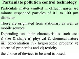 Particulate Pollution Control Comprehensive Air Pollution Control: Techniques and Equipment for ...