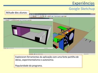 ExperiênciasAvatar StudioRotatividade no uso do computador:Facilitou a gestão das actividades Possibilitou uma forte interacção em grupo com partilha activa de ideias, técnicas e criações pelos alunos.Interesses dos alunos:Modificar as proporções do corpoAnimar a figura humana Aplicar e modificar texturasElevado grau de autonomia na utilização do programa.