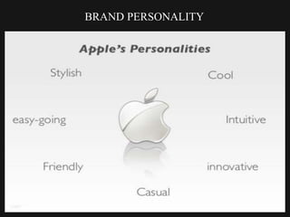 BRAND PERSONALITY
 