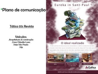 Lançamento do Empreendimento Colaborativo da Gafisa