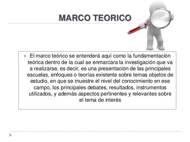 Que es el Marco Teorico o el Marco Referencial