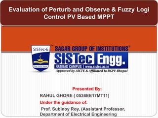 Presented By:
RAHUL GHORE ( 0536EE17MT11)
Under the guidance of:
Prof. Subinoy Roy, (Assistant Professor,
Department of Electrical Engineering
 