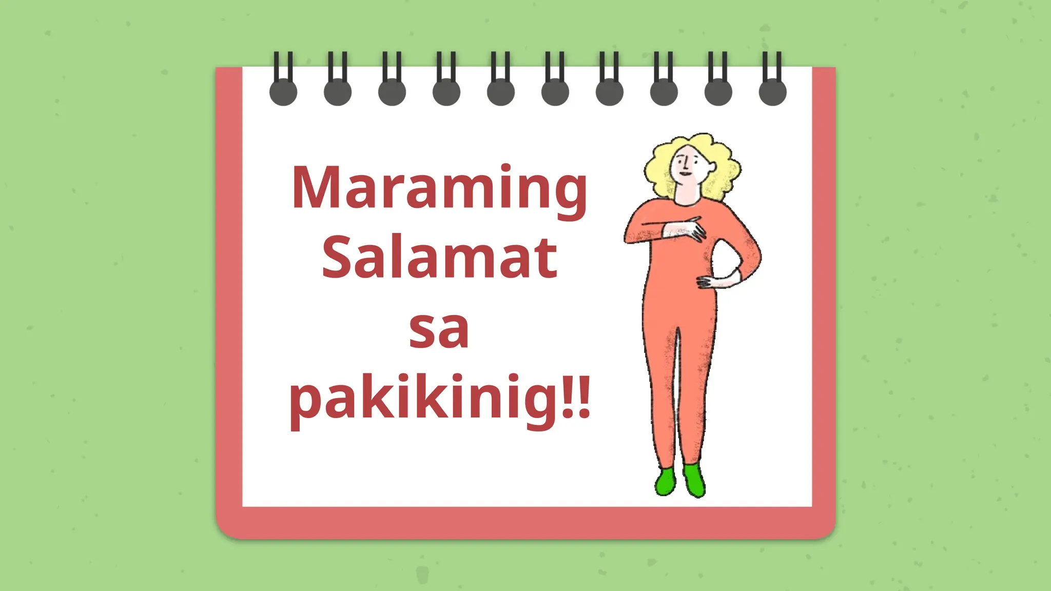 Maraming
Salamat
sa
pakikinig!!
 