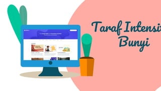 Taraf Intensit
Bunyi
 