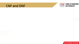 CNF and DNF
 
