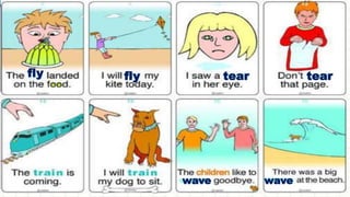 fly fly tear tear
wave wave
 