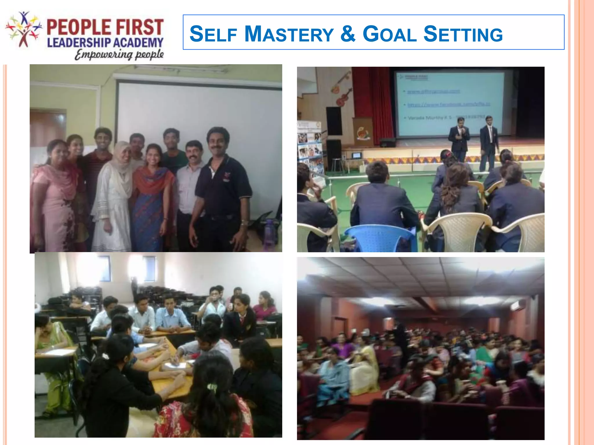 SELF MASTERY & GOAL SETTING
 