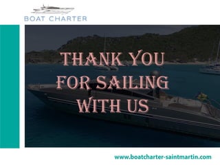 Thank You
For Sailing
With Us
 