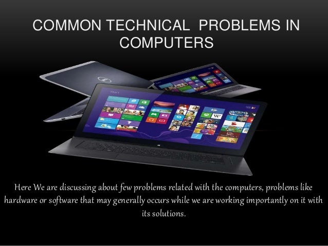 the most common issues which leads downs your pc performance computers issues