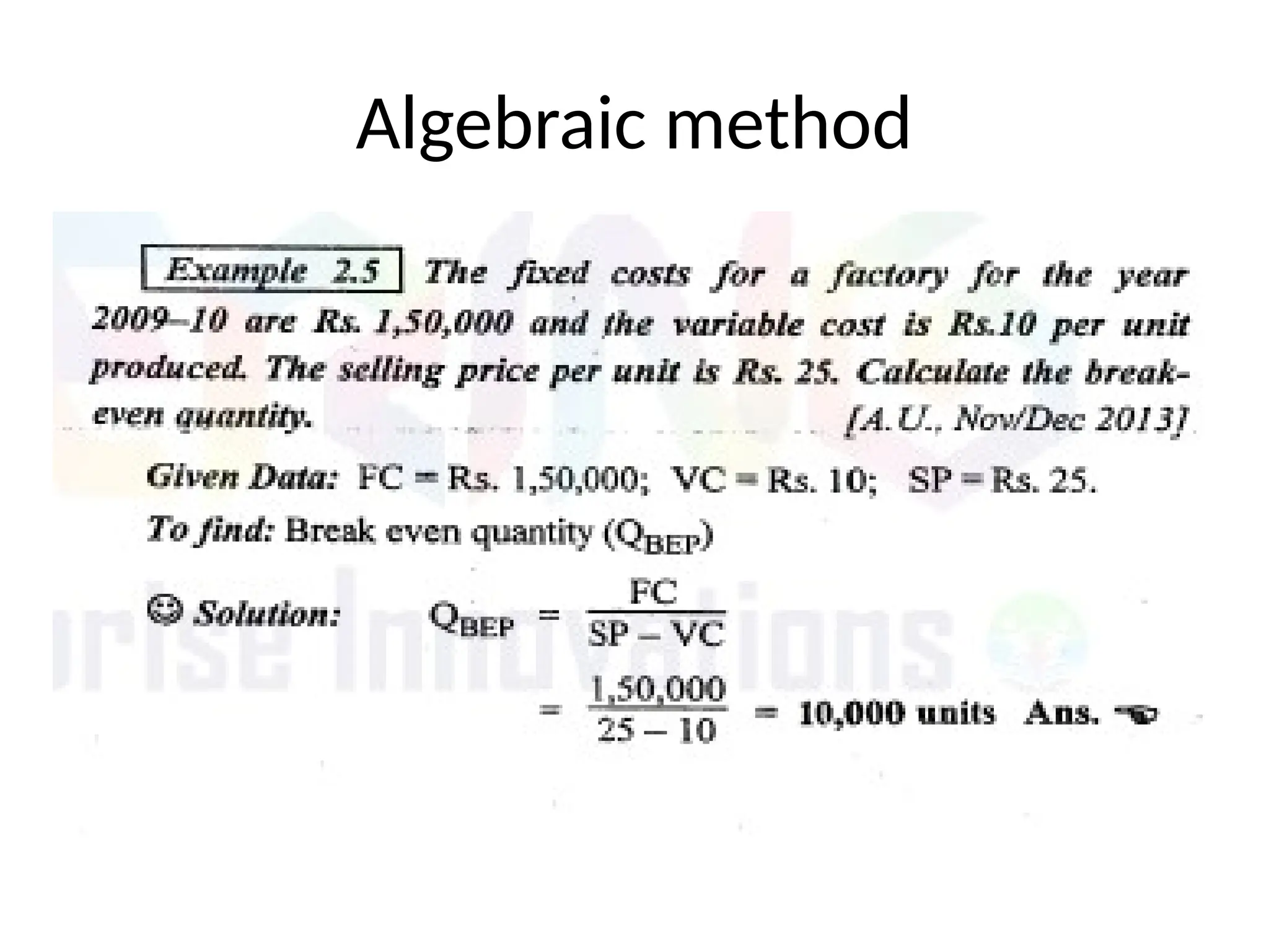 Algebraic method
 