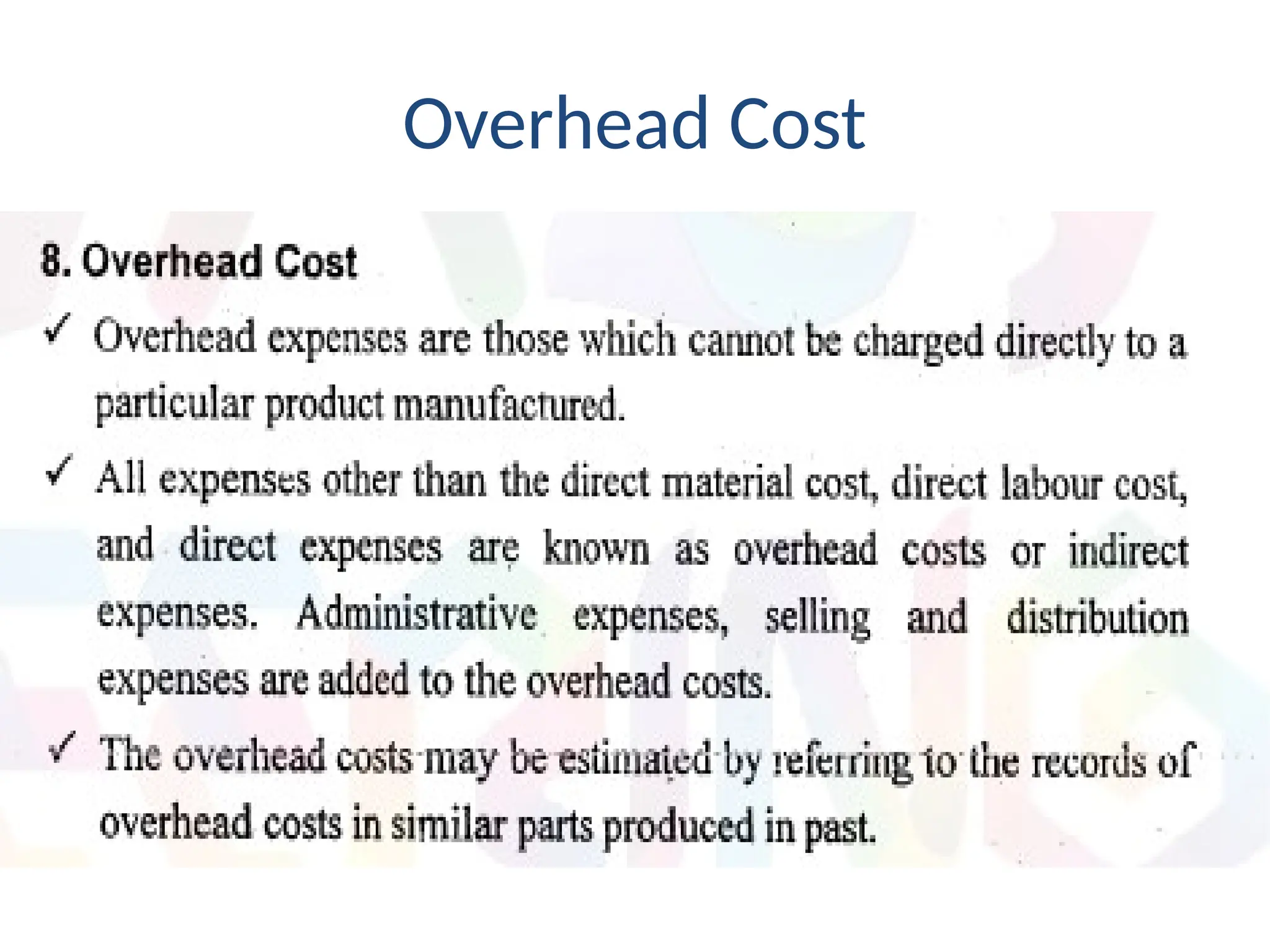 Overhead Cost
 