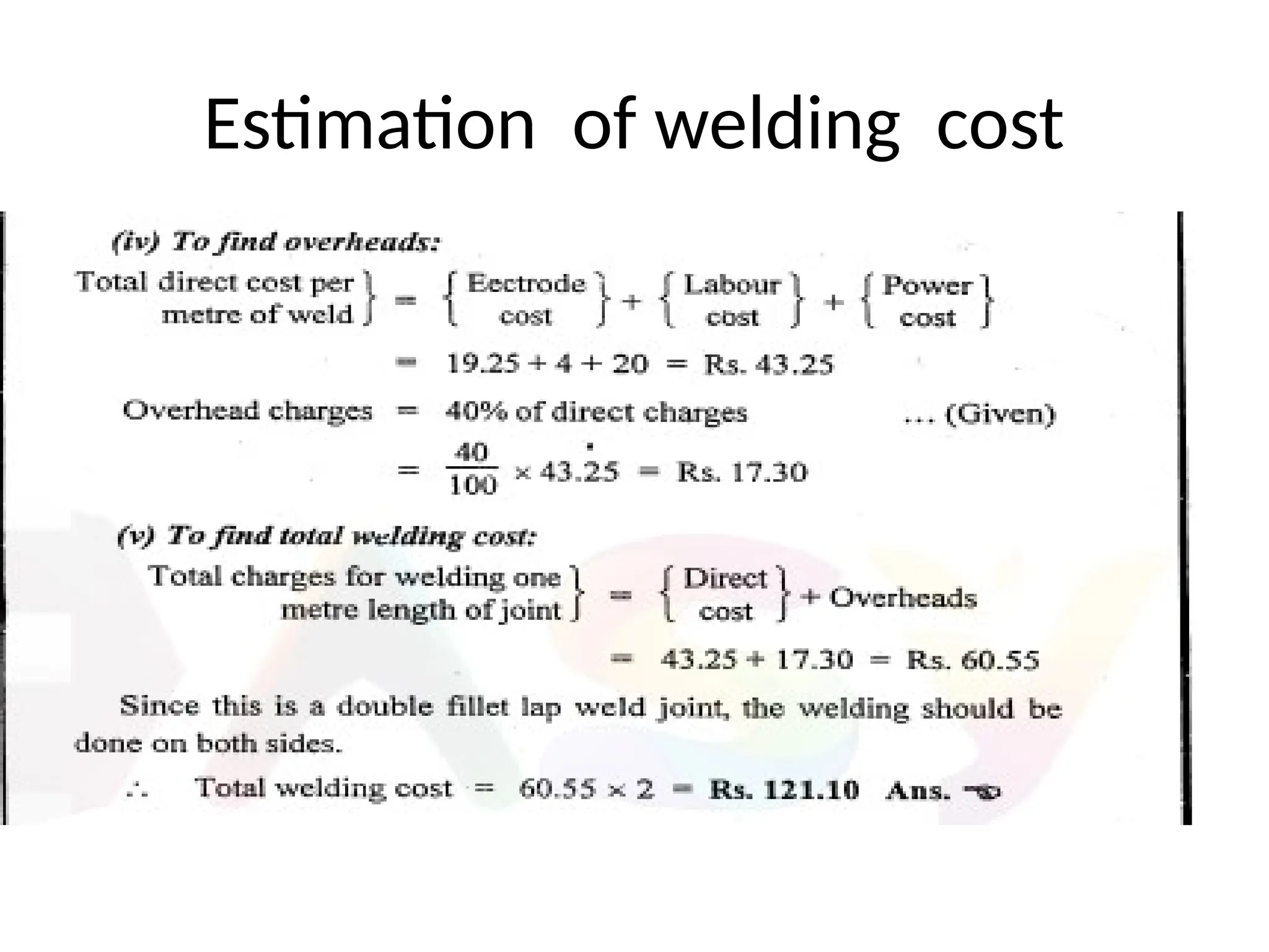 Estimation of welding cost
 