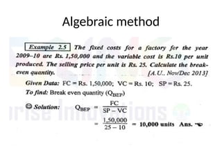 Algebraic method
 