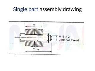 Single part assembly drawing
 