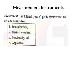 Measurement Instruments
 
