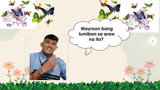 Mayroon bang
lumiban sa araw
na ito?
 