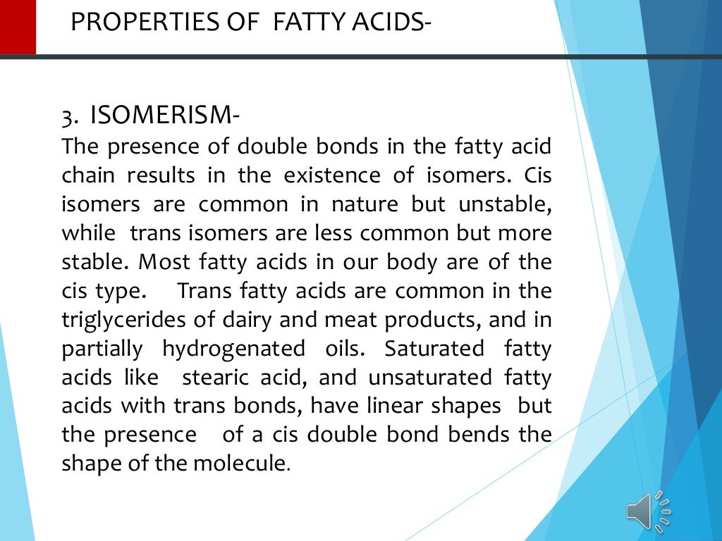 Fatty acids ppt nomenclature & properties By Sumati Hajela