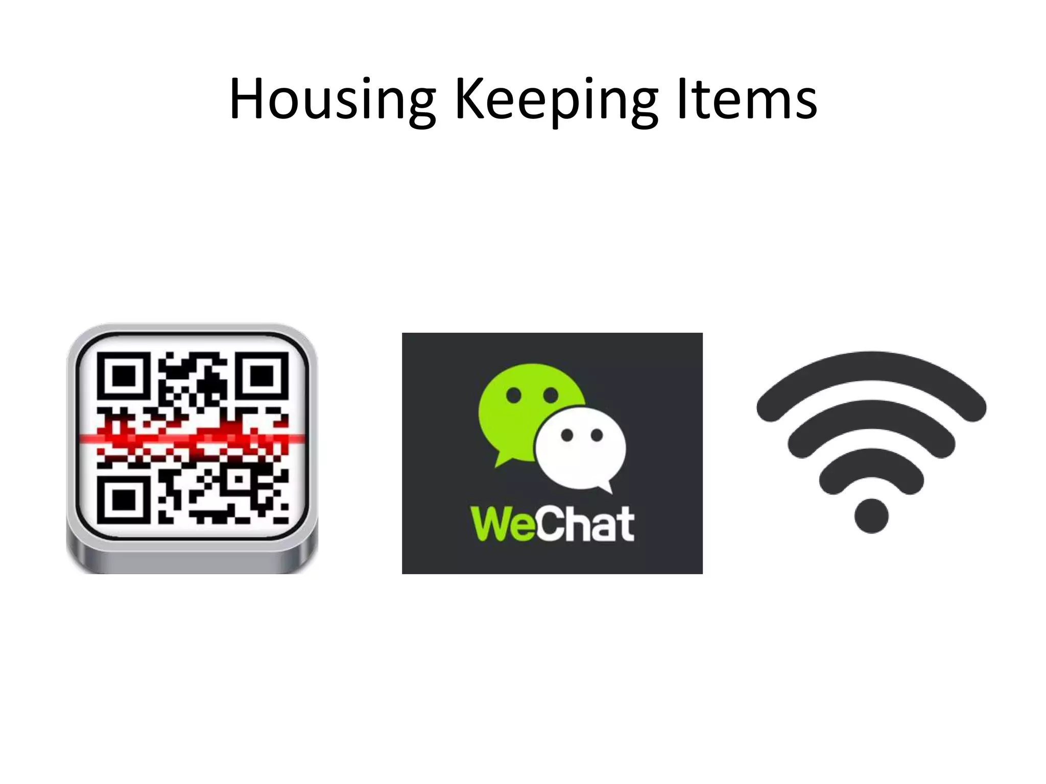 Housing Keeping Items
 