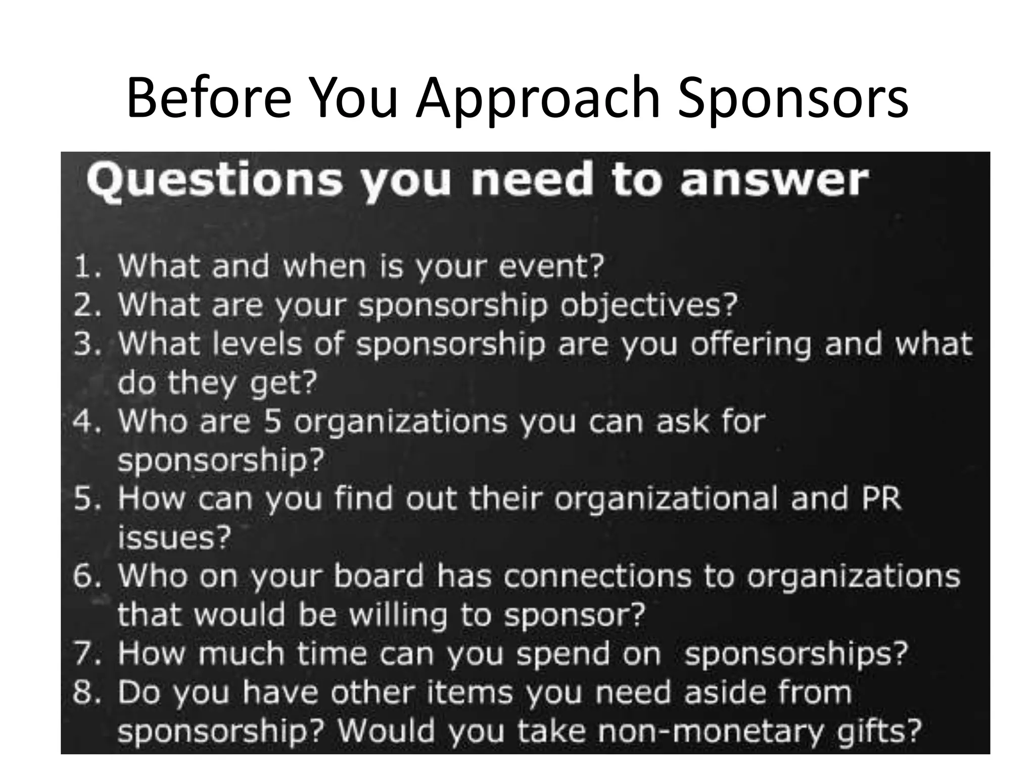 Before You Approach Sponsors
 