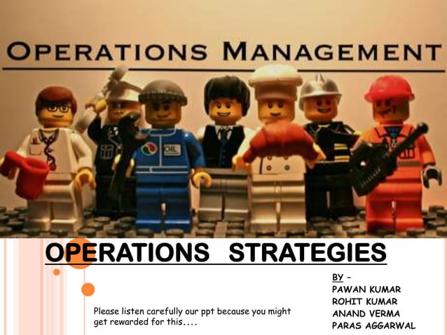 operation management and operation strategy | PPTX | Business ...