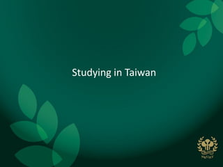 Studying in Taiwan
 