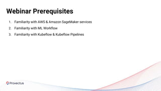 MLOps and Reproducible ML on AWS with Kubeflow and SageMaker | PPTX