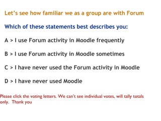 Forum Activity Example Forum - The Heart of Moodle (iMoot presentation) | PPT