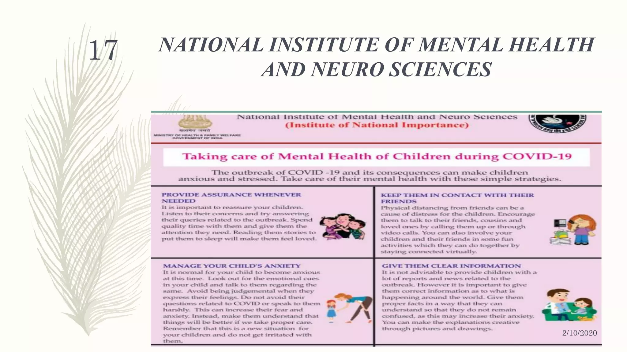 NATIONAL INSTITUTE OF MENTAL HEALTH
AND NEURO SCIENCES
2/10/2020
17
 