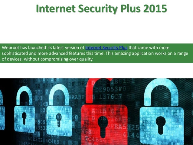 webroot secureanywhere internet security plus 2015
