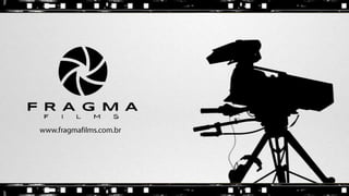 PPT Fragma Films