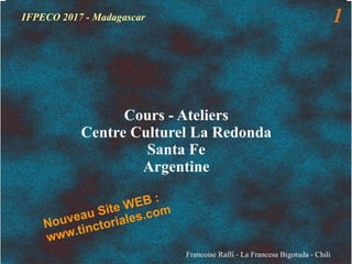 Nouveau Site WEB :
www.tinctoriales.com
 