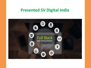 Presented SV Digital India
 