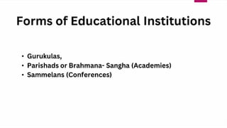 Indian Knowledge System-Modern Education | PPTX