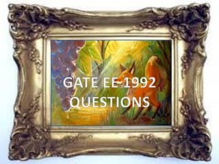 Pptgateeee1992questions