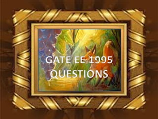 Pptgateeee1995questions