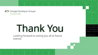 Thank You
Looking forward to seeing you all at future
events!
On Campus UIET,KUK
 