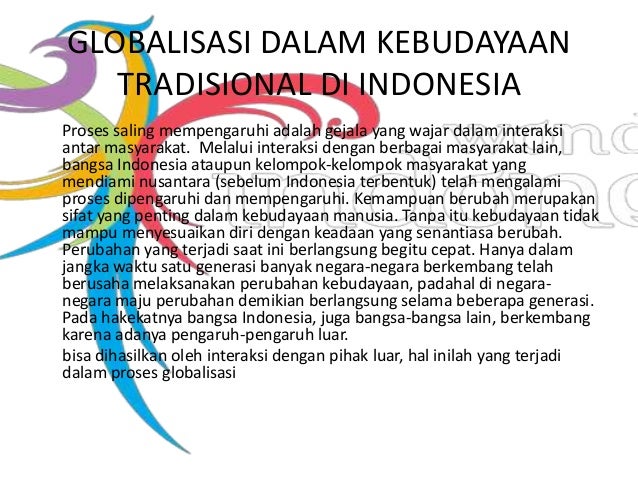 Kebudayaan Indonesia Sebagai Bagian Dari Kebudayaan Global