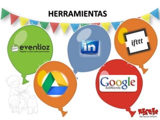 HERRAMIENTAS
 