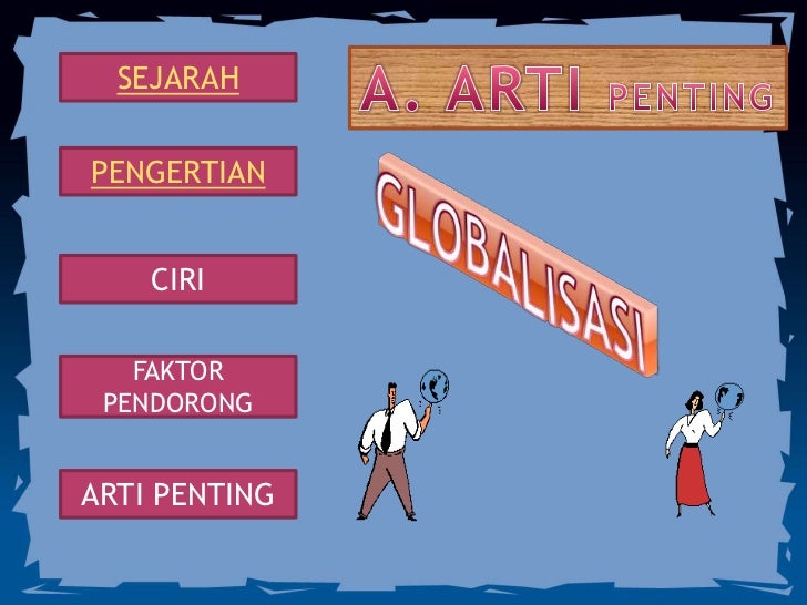 Politik Indonesia Dalam Era Globalisasi  SABESEHAT