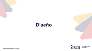 Diseño
 