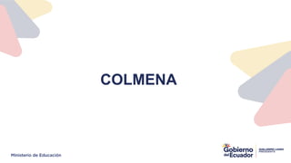 COLMENA
 