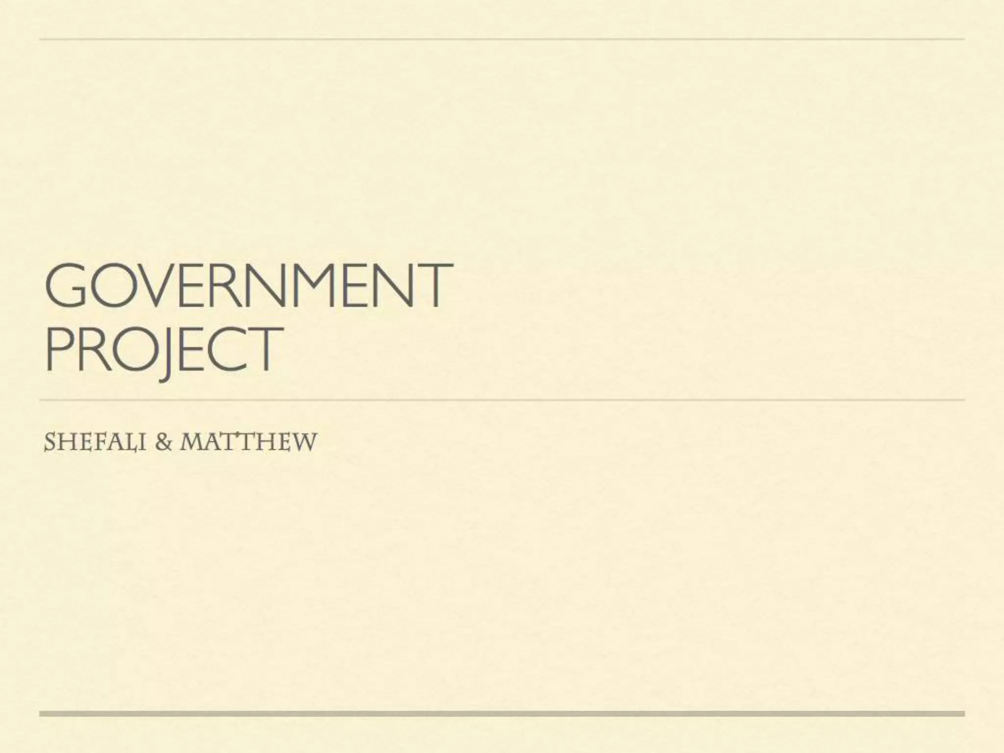 Government 101: Create your own society project | PPT