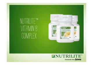 NUTRILITE™
Vitamin B
Complex
 