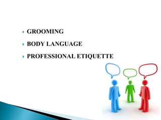 PPT GROOMING - ORIENTATION.pptx